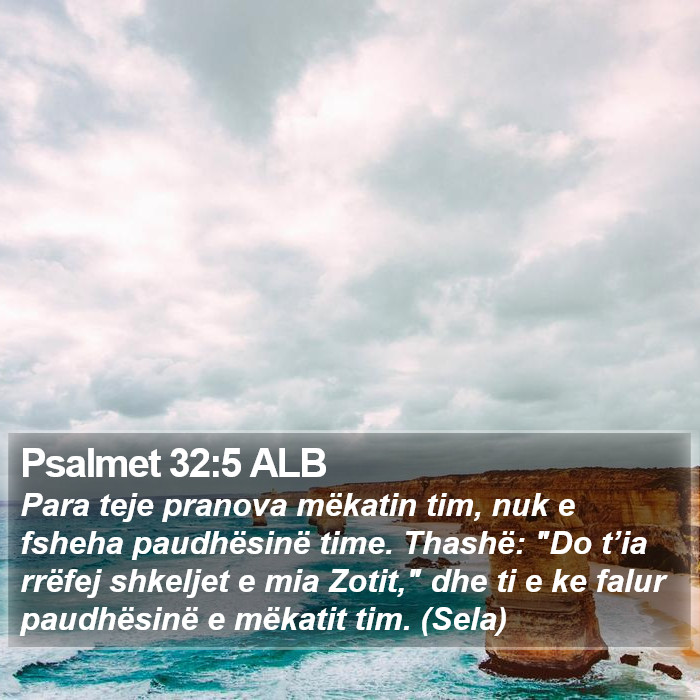 Psalmet 32:5 ALB Bible Study