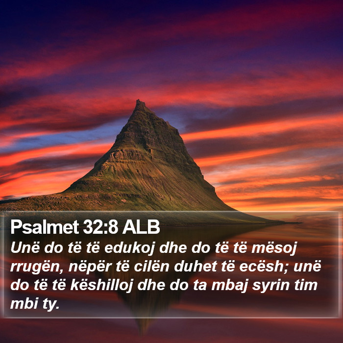 Psalmet 32:8 ALB Bible Study