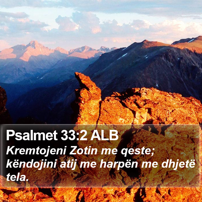 Psalmet 33:2 ALB Bible Study