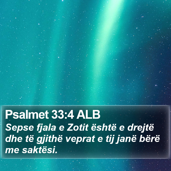 Psalmet 33:4 ALB Bible Study