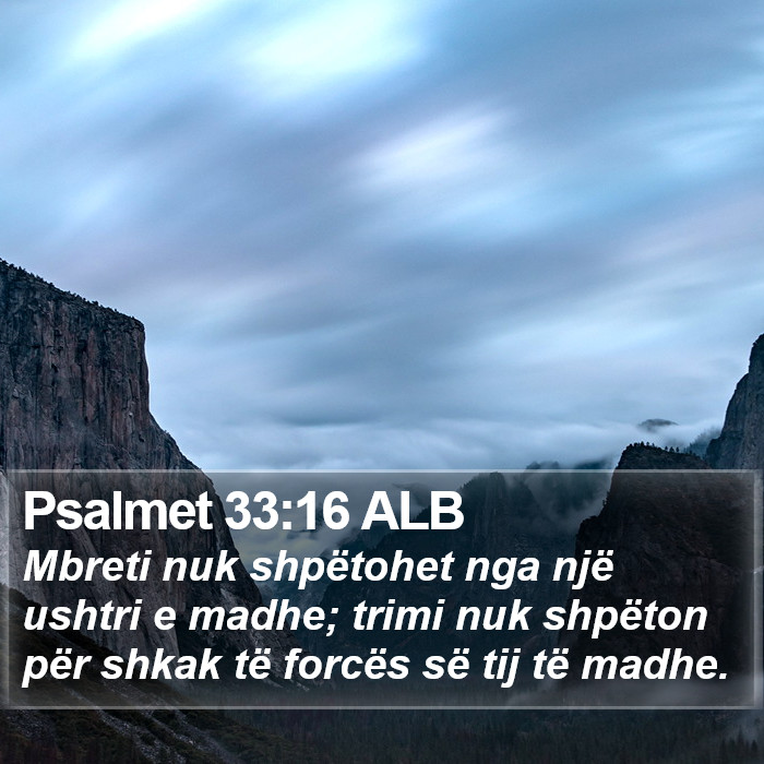 Psalmet 33:16 ALB Bible Study