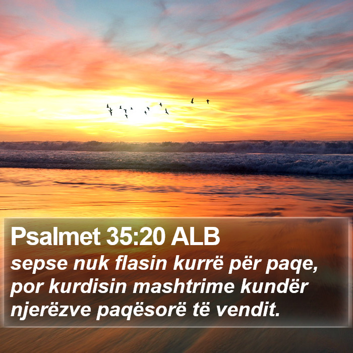 Psalmet 35:20 ALB Bible Study