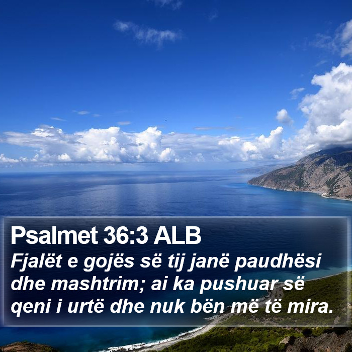 Psalmet 36:3 ALB Bible Study