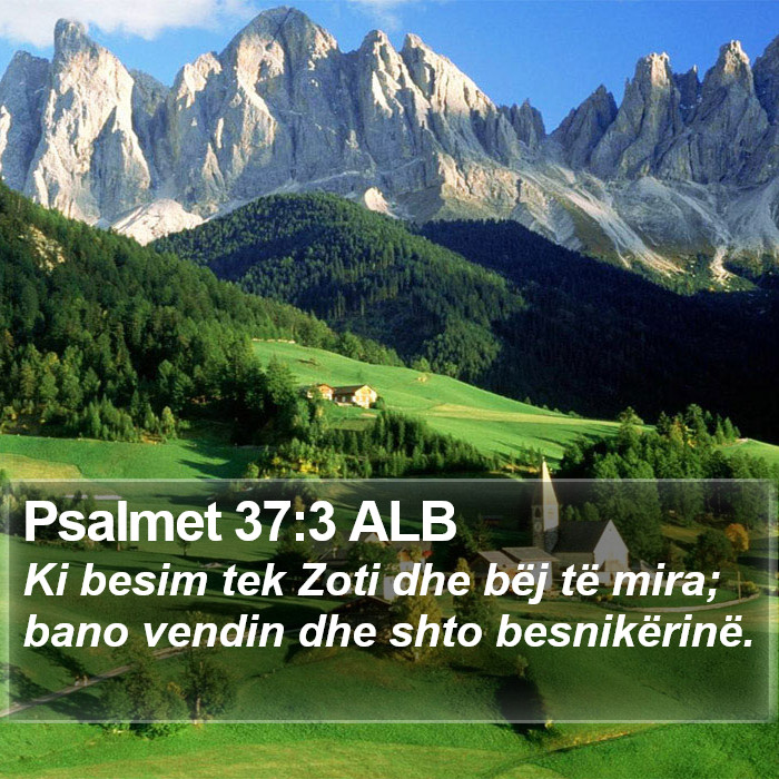 Psalmet 37:3 ALB Bible Study