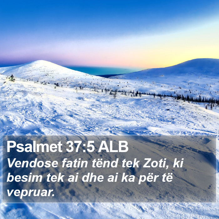 Psalmet 37:5 ALB Bible Study