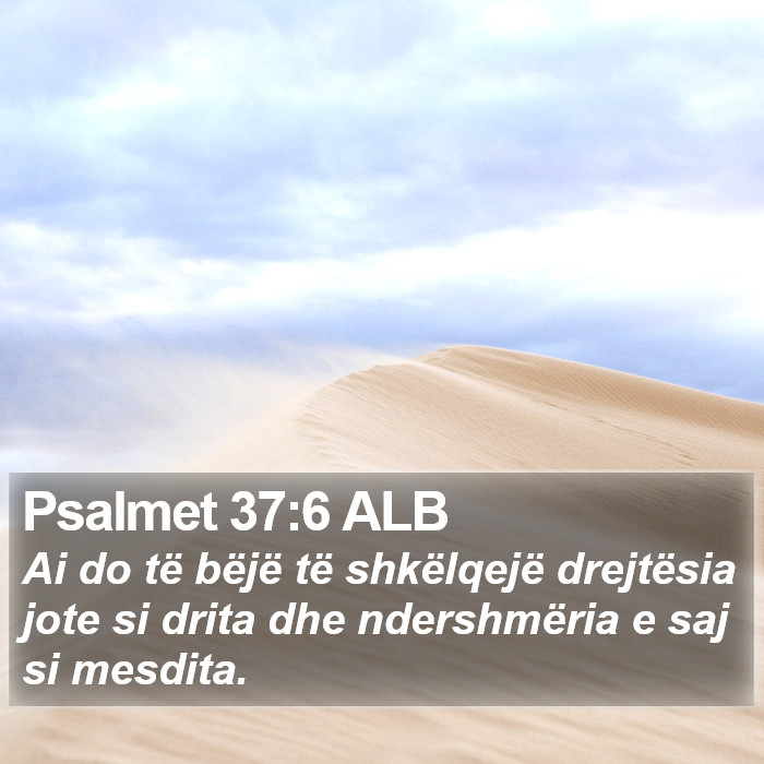 Psalmet 37:6 ALB Bible Study