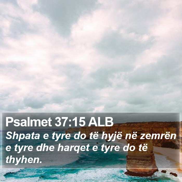 Psalmet 37:15 ALB Bible Study