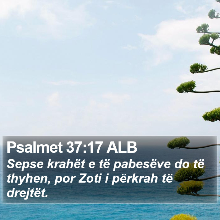 Psalmet 37:17 ALB Bible Study