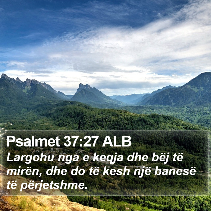 Psalmet 37:27 ALB Bible Study