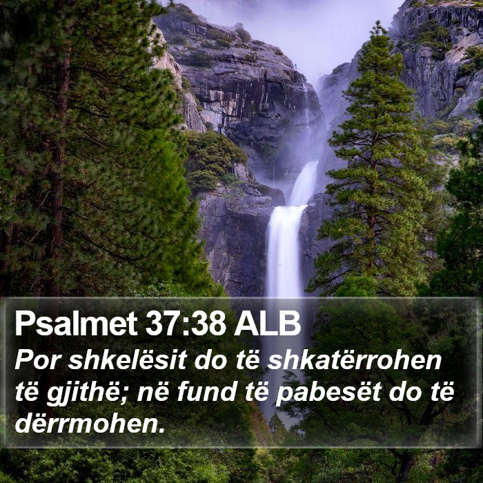 Psalmet 37:38 ALB Bible Study