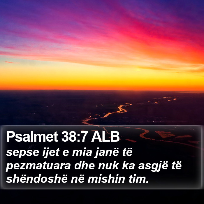 Psalmet 38:7 ALB Bible Study