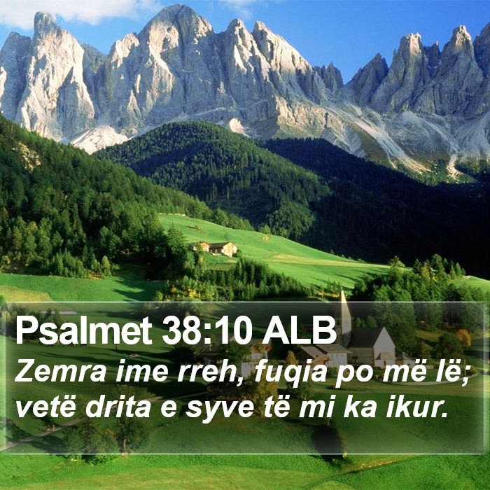 Psalmet 38:10 ALB Bible Study