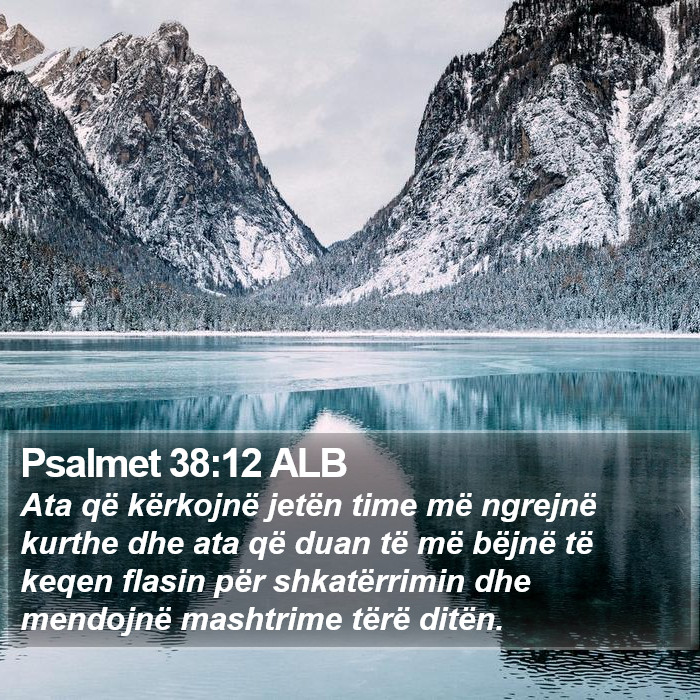 Psalmet 38:12 ALB Bible Study