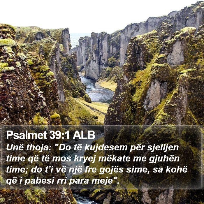 Psalmet 39:1 ALB Bible Study