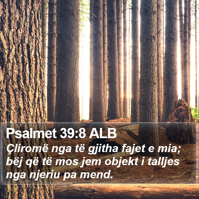 Psalmet 39:8 ALB Bible Study