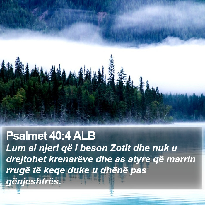 Psalmet 40:4 ALB Bible Study