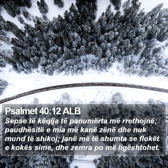 Psalmet 40:12 ALB Bible Study