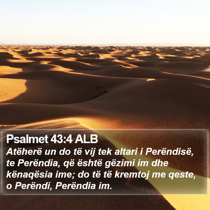 Psalmet 43:4 ALB Bible Study