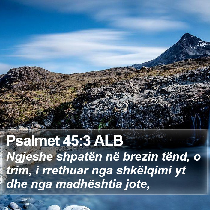 Psalmet 45:3 ALB Bible Study