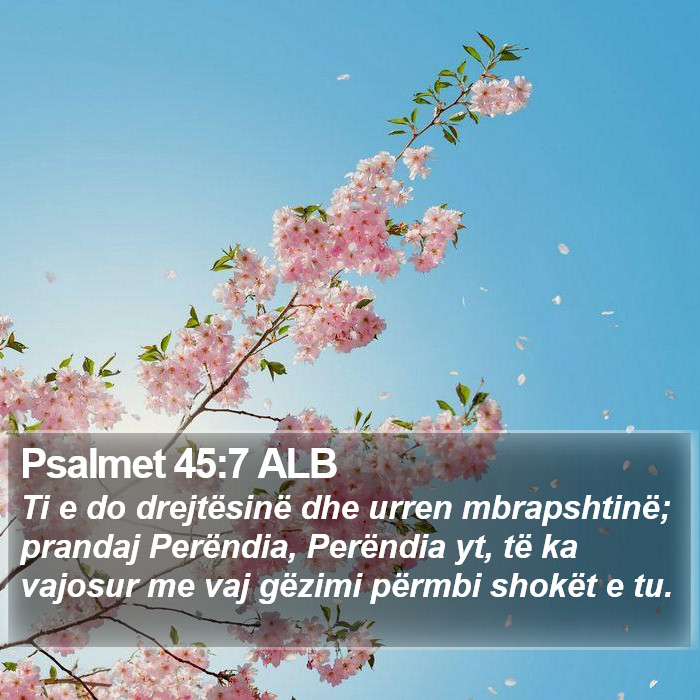 Psalmet 45:7 ALB Bible Study