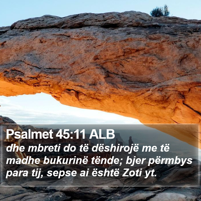 Psalmet 45:11 ALB Bible Study