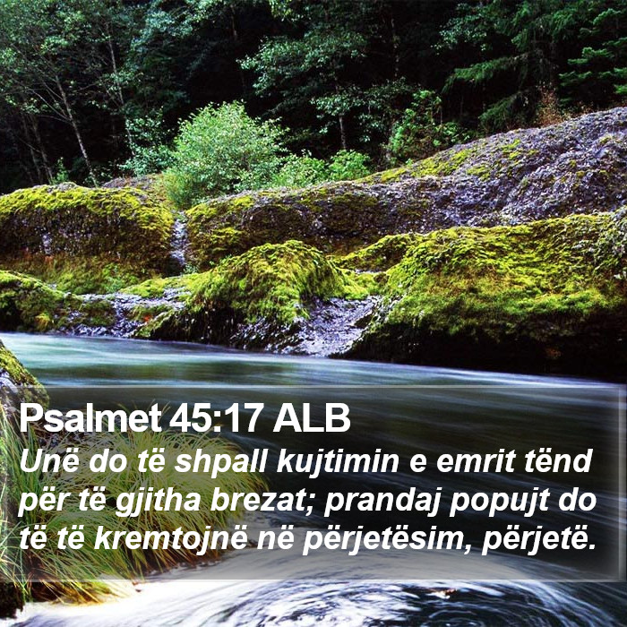 Psalmet 45:17 ALB Bible Study