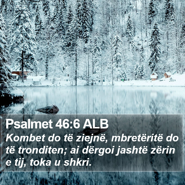 Psalmet 46:6 ALB Bible Study