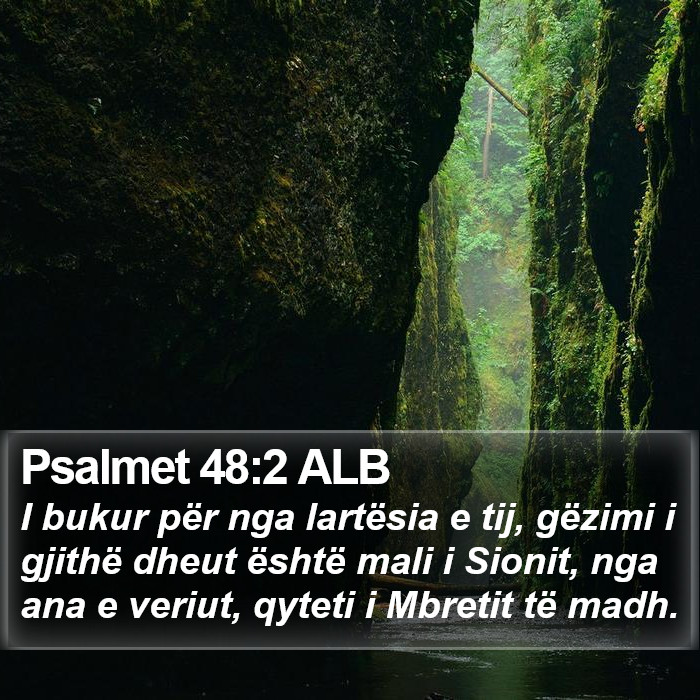 Psalmet 48:2 ALB Bible Study