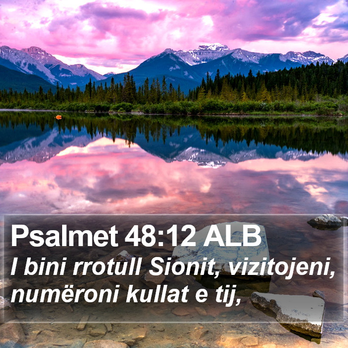 Psalmet 48:12 ALB Bible Study