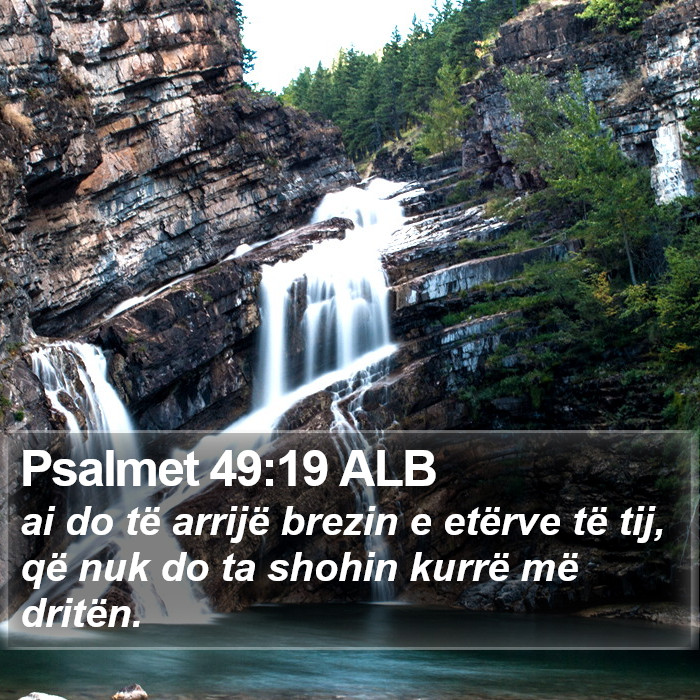 Psalmet 49:19 ALB Bible Study