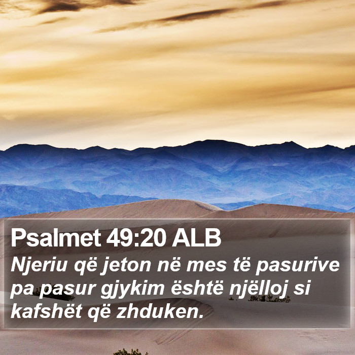 Psalmet 49:20 ALB Bible Study