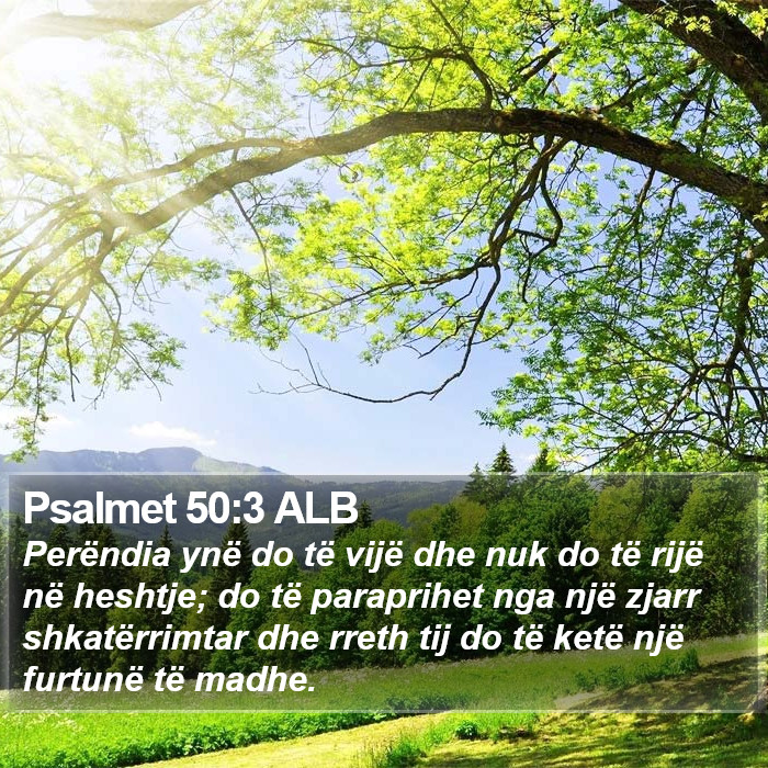 Psalmet 50:3 ALB Bible Study