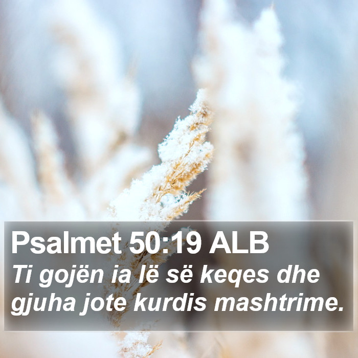 Psalmet 50:19 ALB Bible Study