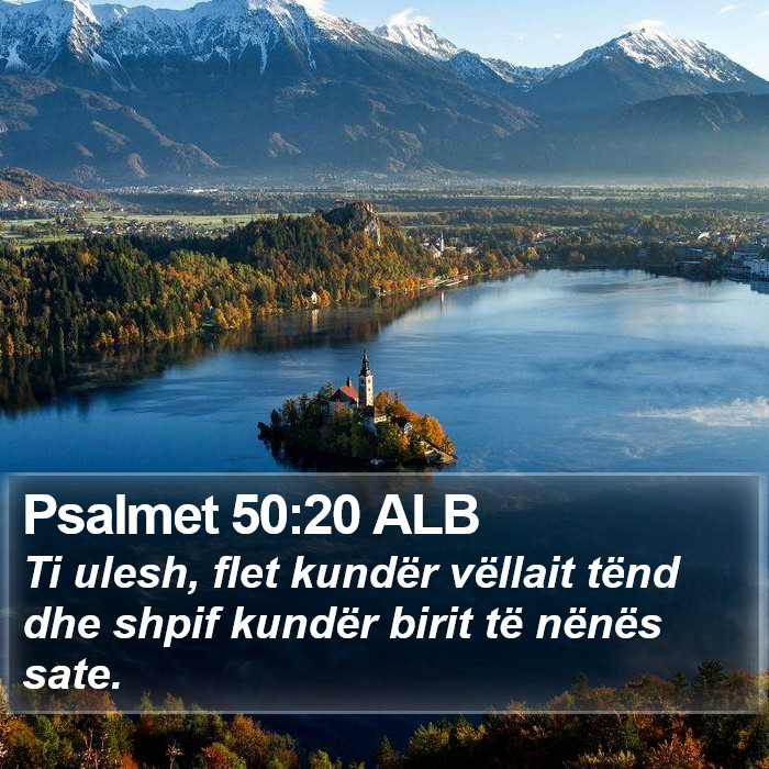 Psalmet 50:20 ALB Bible Study