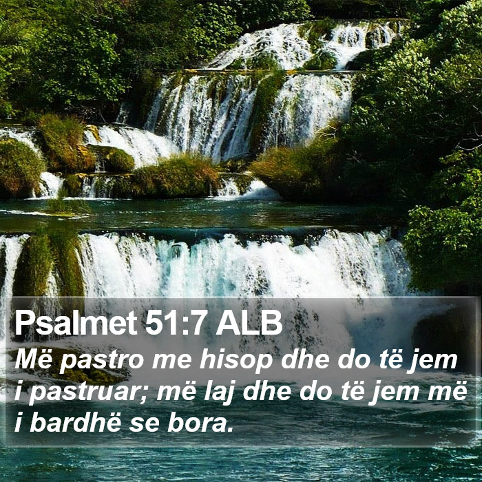 Psalmet 51:7 ALB Bible Study
