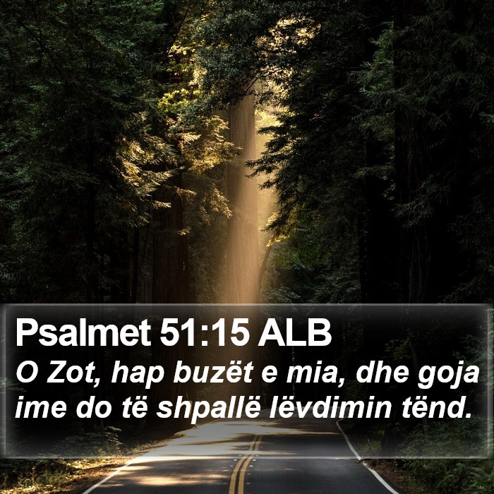 Psalmet 51:15 ALB Bible Study