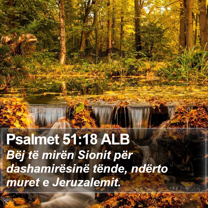 Psalmet 51:18 ALB Bible Study