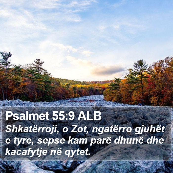 Psalmet 55:9 ALB Bible Study