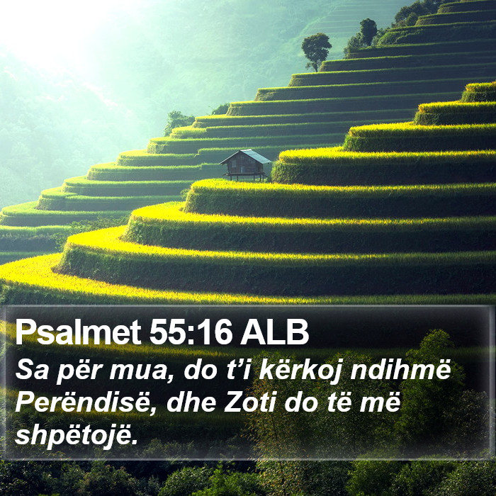 Psalmet 55:16 ALB Bible Study
