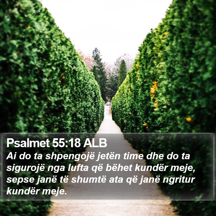 Psalmet 55:18 ALB Bible Study