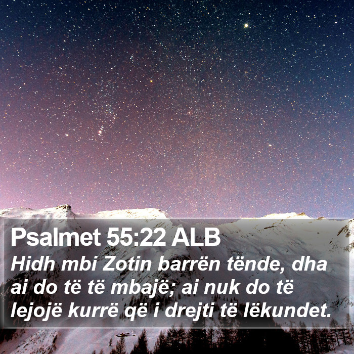 Psalmet 55:22 ALB Bible Study