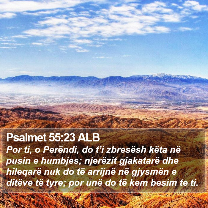 Psalmet 55:23 ALB Bible Study