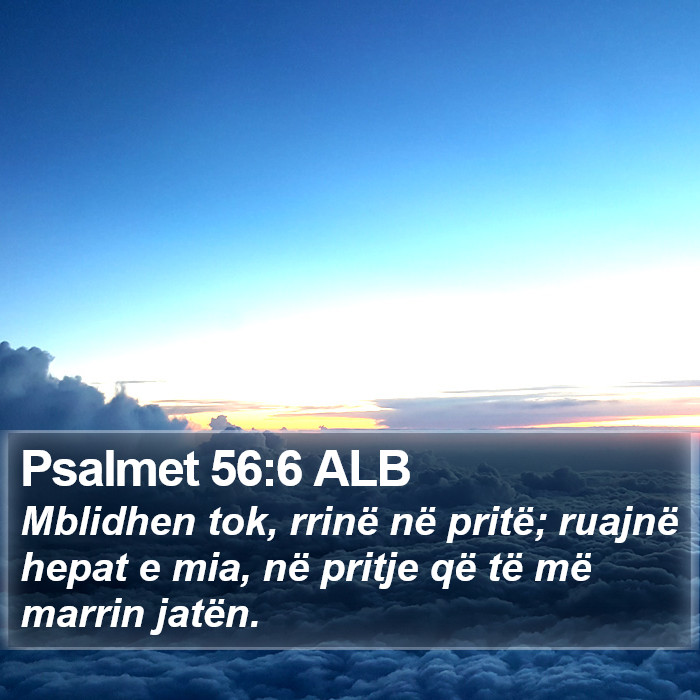 Psalmet 56:6 ALB Bible Study