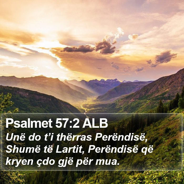 Psalmet 57:2 ALB Bible Study