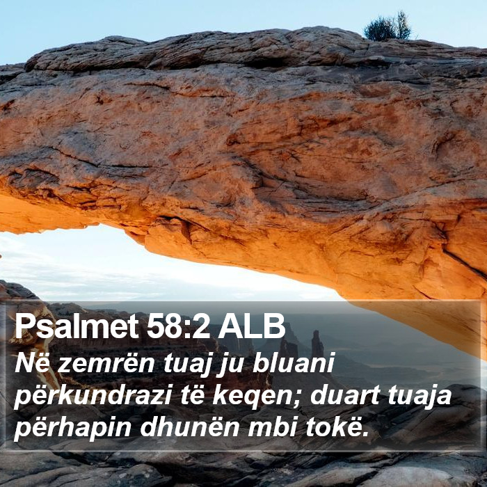 Psalmet 58:2 ALB Bible Study