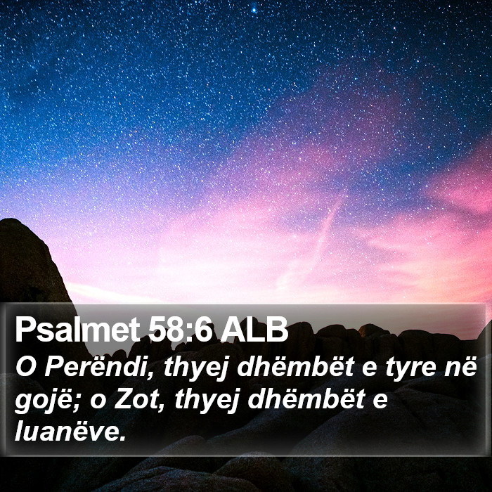 Psalmet 58:6 ALB Bible Study