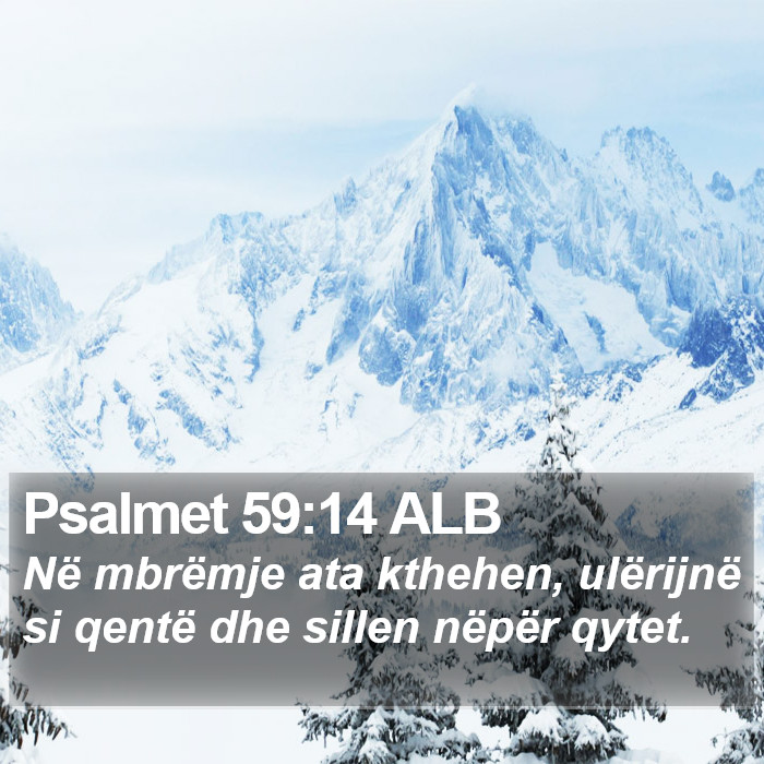 Psalmet 59:14 ALB Bible Study