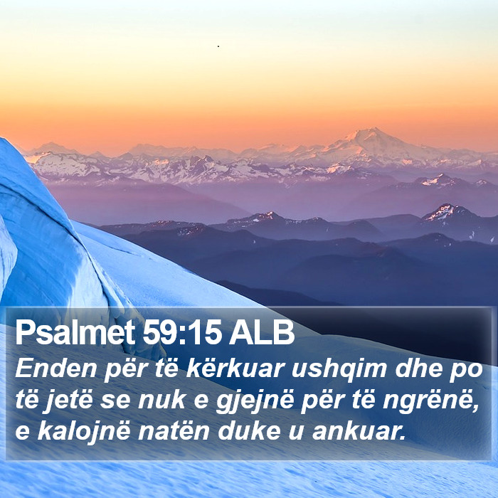 Psalmet 59:15 ALB Bible Study