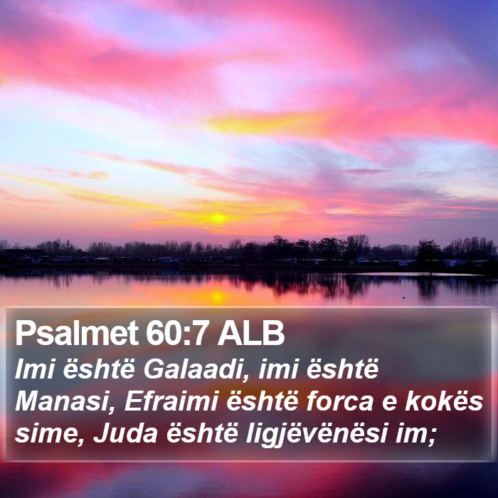 Psalmet 60:7 ALB Bible Study