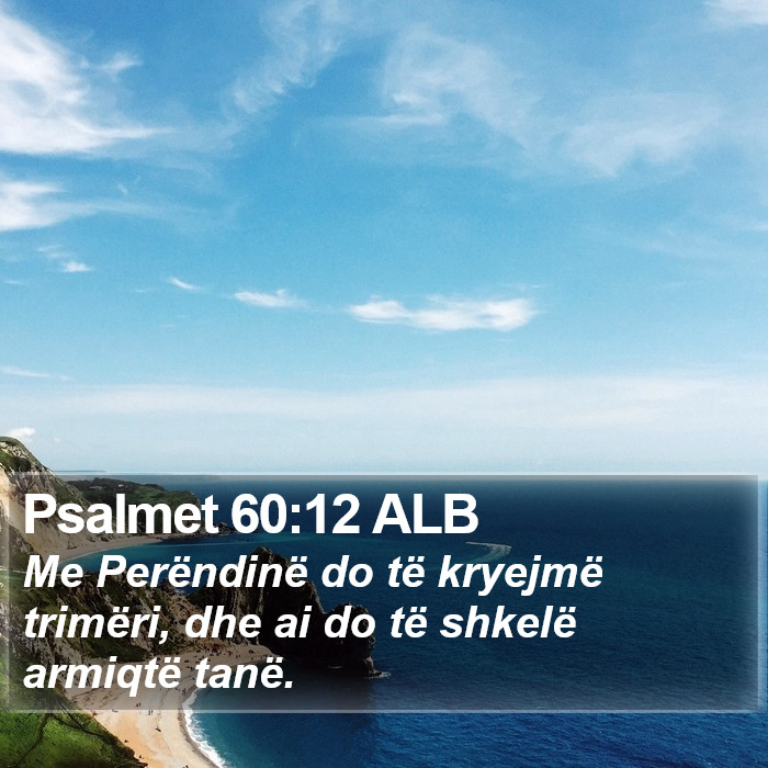 Psalmet 60:12 ALB Bible Study